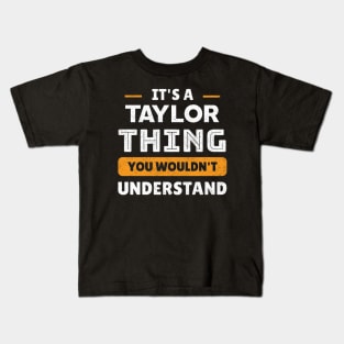 It's taylor thing - Vintage Kids T-Shirt